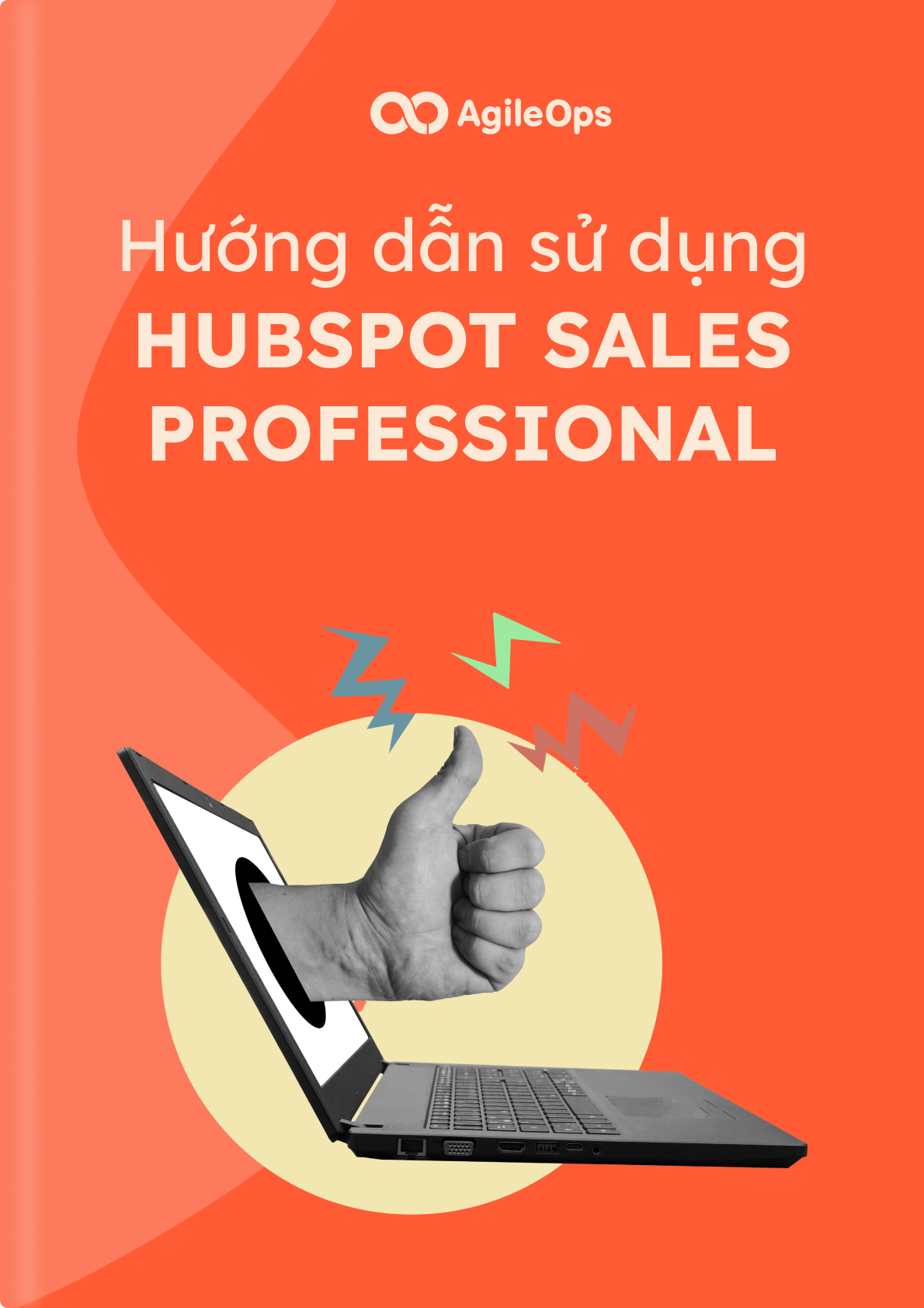 AgileOps - Hướng dẫn sử dụng HubSpot Sales Professional